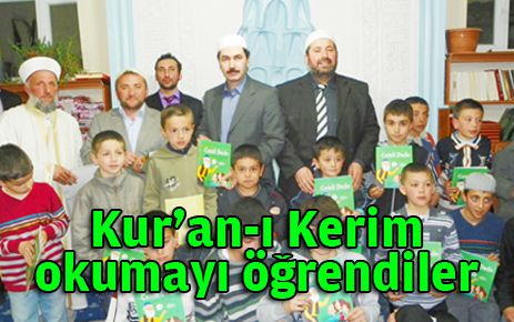 Kur?an-ı Kerim okumayı öğrendiler