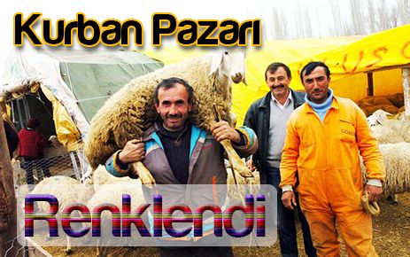 Kurban pazarı renklendi