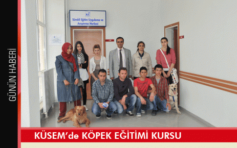 KÜSEM?de köpek eğitimi kursu