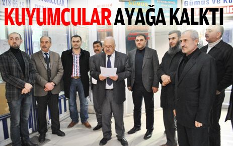 Kuyumcular ayağa kalktı
