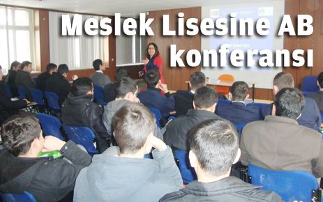 Meslek lisesinde AB konferansı