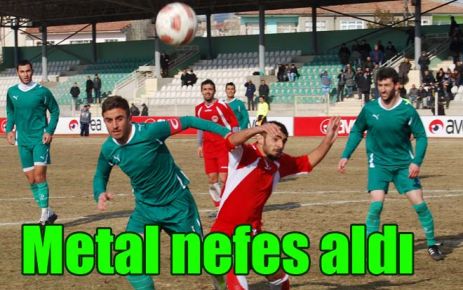Metal nefes aldı