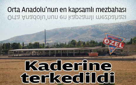Mezbaha kaderine terk edildi