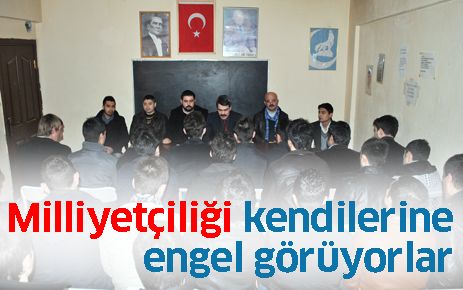 Milliyetçileri kendilerine engel görüyorlar 