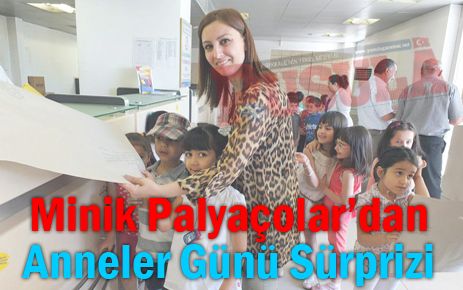 Minik Palyaçolardan Anneler Günü sürprizi