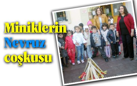 Miniklerin Nevruz coşkusu