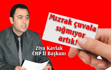 Mızrak çuvala sığmıyor