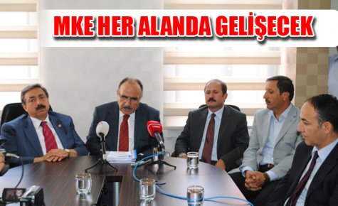 MKE HER ALANDA GELİŞECEK