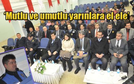 ?Mutlu ve Umutlu Yarınlara El Ele?