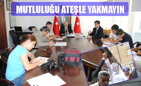MUTLULUĞU ATEŞLE YAKMAYIN