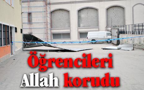 Öğrencileri Allah korudu