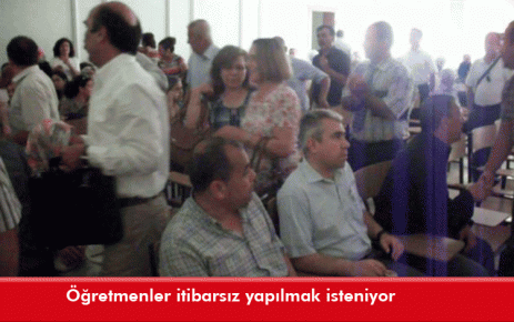 Öğretmenler itibarsız yapılmak isteniyor