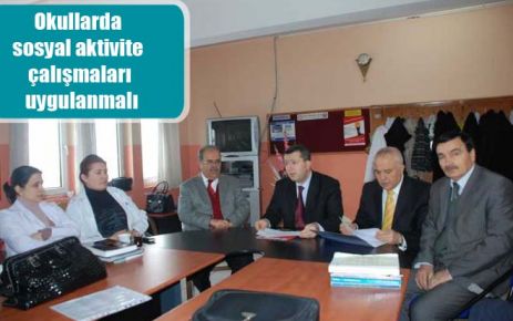 Okullarda sosyal aktivite çalışmaları uygulanmalı