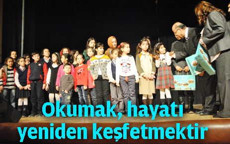 Okumak hayatı yeniden keşfetmektir