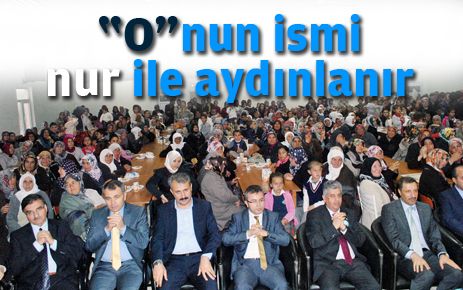 O`nun ismi Nur ile anılır