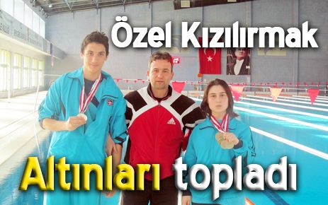 Özel Kızılırmak yüzmede altınları topladı