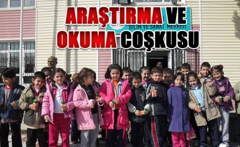 ÖZEL KIZILIRMAK?TA ARAŞTIRMA VE OKUMA COŞKUSU