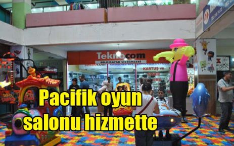 Pacifik oyun salonu hizmette 