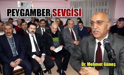 PEYGAMBER SEVGİSİ ANLATILDI