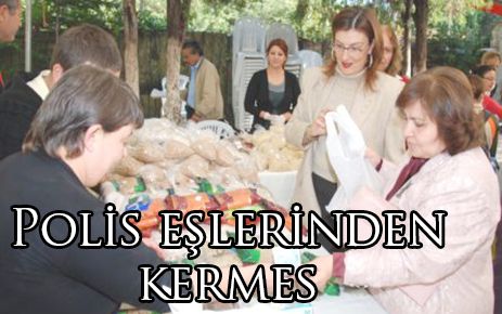 Polis eşlerinden yardım kermesi