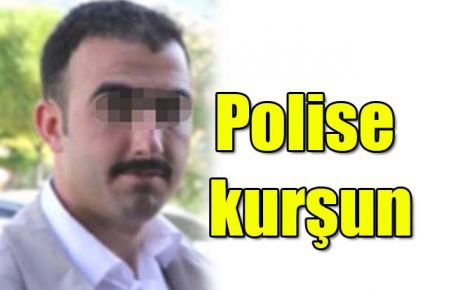 Polise kurşun