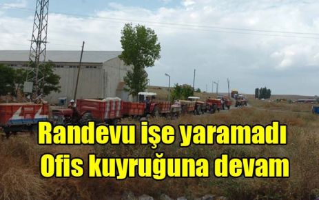Randevu işe yaramadı Ofis kuyruğuna devam