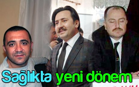 Sağlıkta yeni atamalar