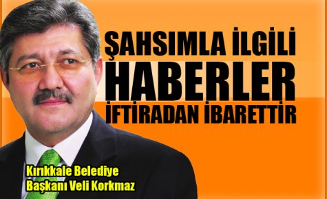 ŞAHSIMLA İLGİLİ HABERLER İFTİRADAN İBARETTİR