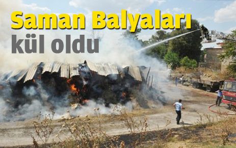 Saman Balyaları Kül Oldu