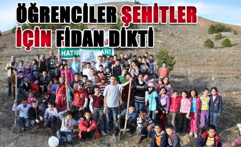 ŞEHİTLER İÇİN 200 FİDAN