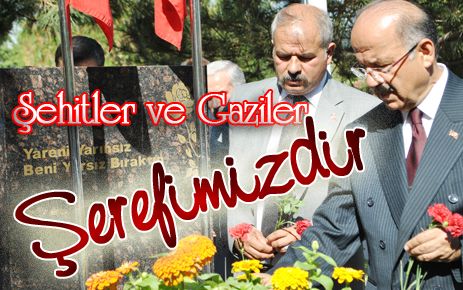 Şehitler ve gaziler şerefimizdir