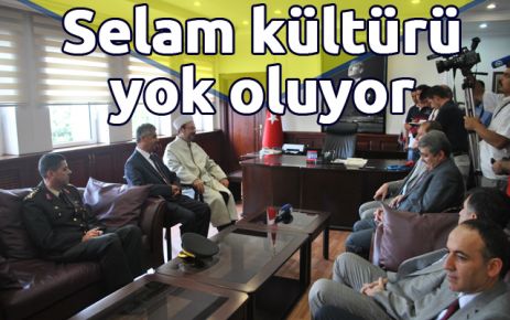 Selam kültürümüz yok oluyor