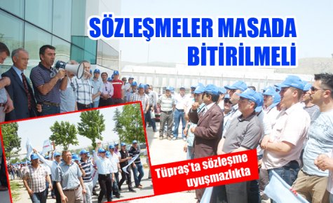 SÖZLEŞMELER MASADA BİTİRİLMELİ