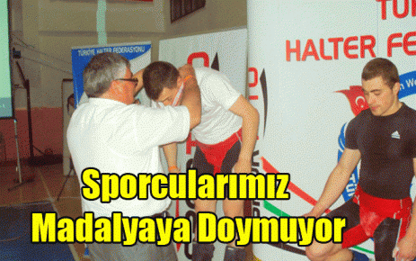 Sporcularımız Madalyaya Doymuyor