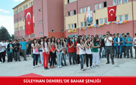 Süleyman Demirel?de bahar şenliği 