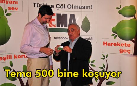 Tema 500 bine koşuyor