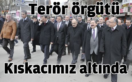 Terör örgütü kıskacımız altında