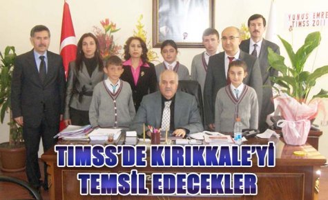 TIMSS?DE KIRIKKALE?Yİ TEMSİL EDECEKLER