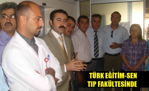 TÜRK EĞİTİM-SEN TIP FAKÜLTESİNDE