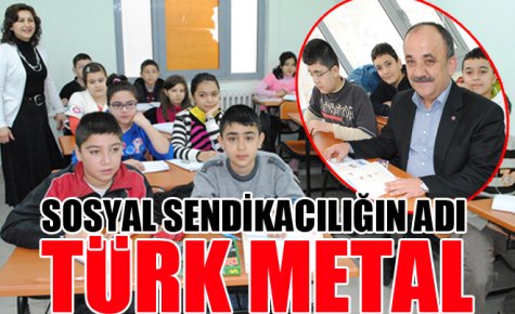 TÜRK METAL SENDİKASI?NDAN EĞİTİM DESTEĞİ