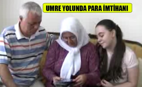 UMRE YOLUNDA PARA İMTİHANI 