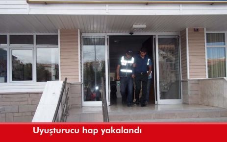 Uyuşturucu hap yakalandı  