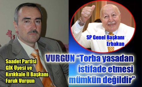 VURGUN TORBA?DAN ÇIKAN DÜZENLEMEYİ YALANLADI