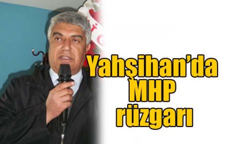Yahşihan?da MHP rüzgarı