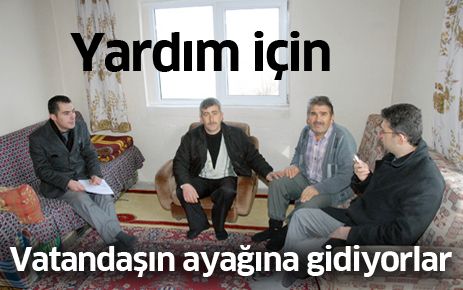 Yardım için vatandaşın ayağına gidiyorlar