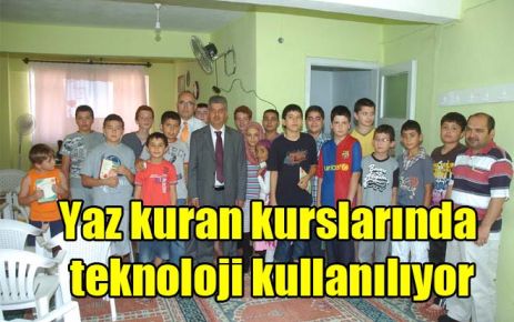 Yaz kuran kurslarında teknoloji kullanılıyor