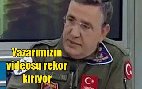 Yazarımızın videosu rekor kırıyor 