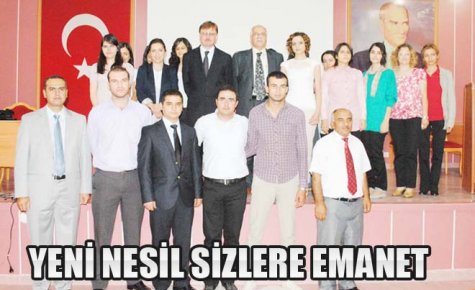 YENİ NESİL SİZLERE EMANET