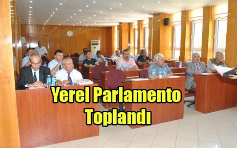 Yerel Parlamento Toplandı.