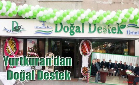 Yurtkuran?dan Doğal Destek